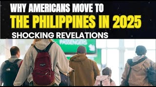 Why More Americans Are Relocating to the Philippines in 2025 – Top Destinations Uncovered!