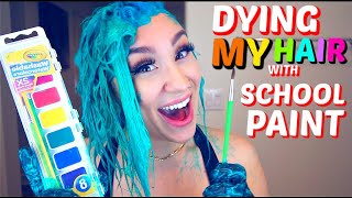 DYING MY HAIR WITH WATER COLOR PAINTS *DIY HAIR DYE*