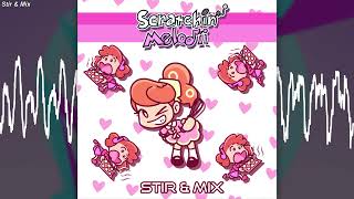 Stir & Mix - Scratchin' Melodii OST