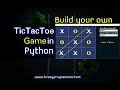 Create Tic Tac Toe Game in Python  | Python Game | Source code