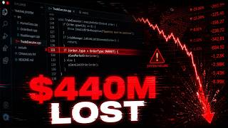 How 1 Line of Code Lost $440 Million in 45 Minutes