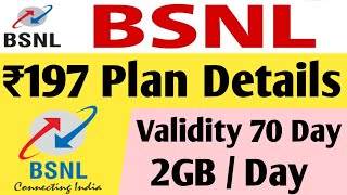 BSNL 197 plan details | BSNL Plan197 with 70 Days \u0026 2GB/Day Plan Details | 197 recharge plan in BSNL