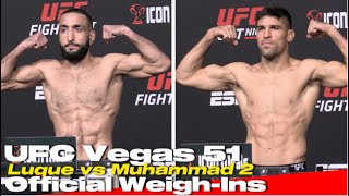 UFC Vegas 51 Weigh-Ins: Luque vs Muhammad 2