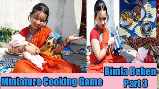 Miniature cooking Game | Bimla Ben's Part 3 | Picnic Game | Ghar ghar Play Game #learnwithpriyanshi