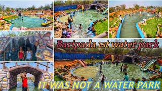 1st WATER PARK IN BARIPADA || DAM VIEW ECO PARK || KYA SACH ME YE WATER PARK HAi  ?#ecopark