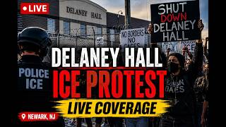 🔴 LIVE NOW: PROTEST COVERAGE – NEWARK NEW JERSEY DELANEY HALL - ICE DETENTION CENTER 🚨 5/27/2026