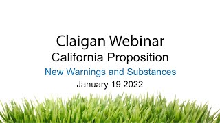 Claigan Webinar - Updated Prop 65 Warnings