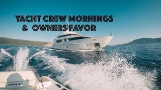 Yacht Owner Asks Crew for a Favor