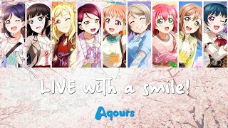 Love Live! LIVE with a smile! ( Aqours ver ) FULL KAN/ROM/ENG