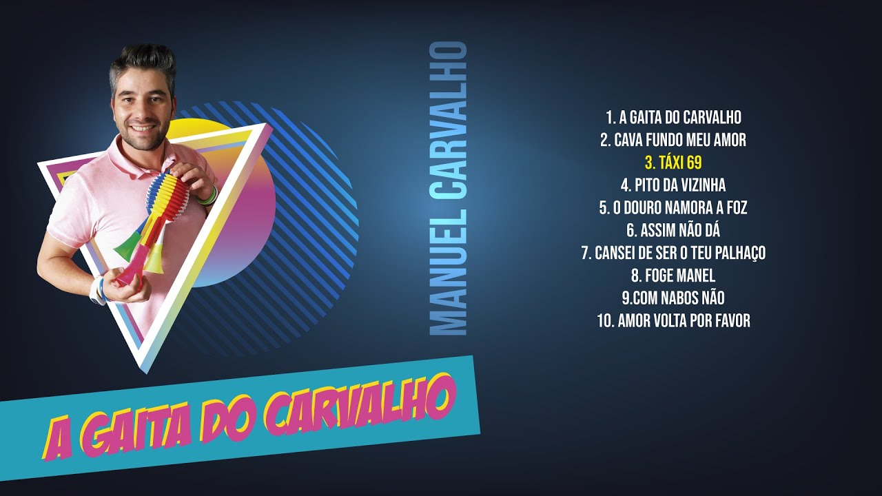 Táxi 69 - Manuel Carvalho #agaitadocarvalho’ Táxi 69 - Manuel Carvalho #agaitadocarvalho
