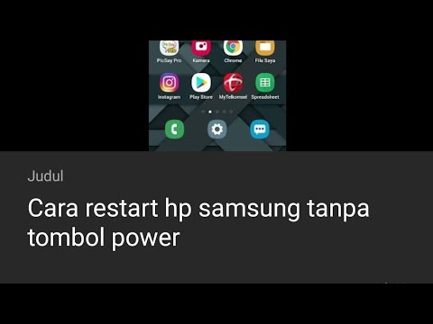 Cara Restart Hp Samsung Tanpa Tombol Power - YouTube