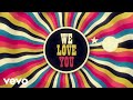 The Rolling Stones - We Love You (Official Lyric Video)