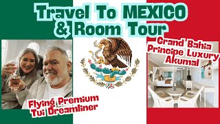 MEXICO TRAVEL DAY AND ROOM TOUR | FLYING PREMIUM ECONOMY | GRAND BAHIA PRINCIPE AKUMAL #mexico