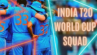 India Squad for T20 World Cup 2024 - Is it India's Best 15 T20 Players?