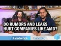Jan Q&A [Part 3] Do Rumors/Leaks Hurt AMD & Others? Why Do AMD GPUs 