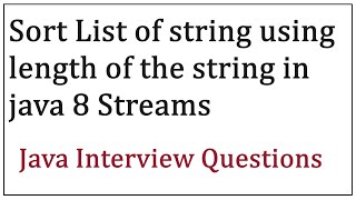 Sort list of element based on the length of string using java 8 stream
