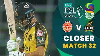 Closer | Islamabad United vs Peshawar Zalmi | Match 32 | HBL PSL 8 | MI2T