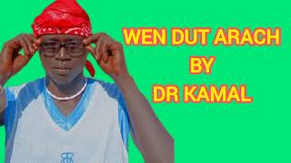 Malual Dr Kamal - Wen Dut Arach { Official New Audio } Mp3 ~ South Sudan Music 2015