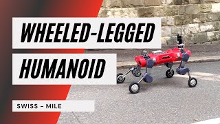 Swiss-mile humanoid wheeled-legged robot