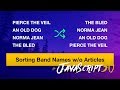 JavaScript Practice: Sorting Band Names without articles - #JavaScript30 17/30