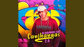 Bloquinho das Canjhangas 2.0