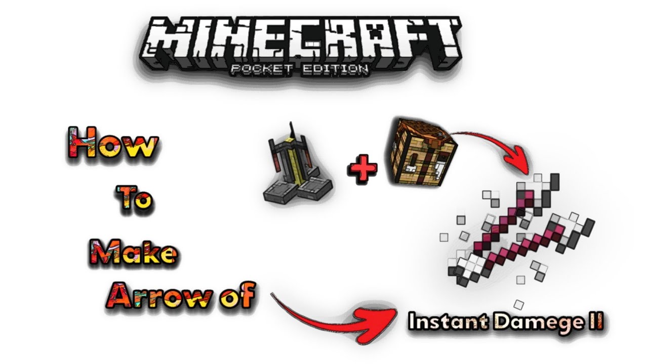 How To Make Arrow 昌 Of Instant Damege Ii In Minecraft Minecraft