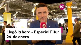 🔴 Especial Llegó la hora desde Fitur este viernes 24 enero