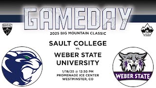 2025 BMHC Classic: Sault College vs. Weber State University