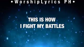 FIGHT MY BATTLES (SORROUNDED) | Elevation Worship | WorshipLyrics PH