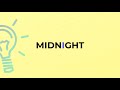 what is the meaning of the word midnight