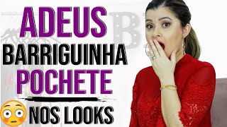 Como disfarçar a barriguinha pochete em qualquer look I Blog da Le