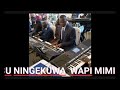 ningekuwa wapi mimi