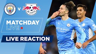 MAN CITY 6-3 RB LEIPZIG | UEFA CHAMPIONS LEAGUE | MATCHDAY LIVE SHOW