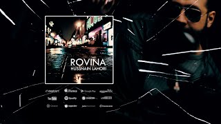 Hussnain Lahori - Rovina (The Brown Blues Vol 1) Punjabi Song 2023