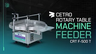 Cetro Rotary Table Machine Feeder CRT F 500 T