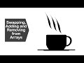 Arrays - Add, Delete, Swap, Split - java