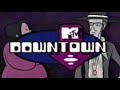 mtv’s downtown opening title song