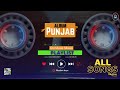 PUNJAB | Gurdas Maan | Jatinder Shah | Full Album, Audio Jukebox | JD Bass