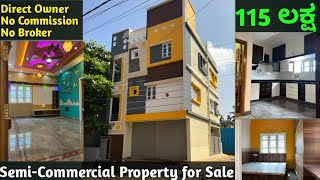 Direct Owner||No Commission||No Broker||Semi-Commercial Property for Sale in Bangalore||7975356662