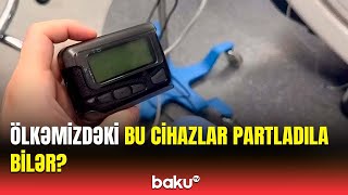 Satılan peycerlərə bomba quraşdırılıb? - Ekspertlər təcili xəbərdarlıq etdi