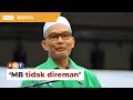 MB Perlis tak ditahan