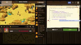 CodeCombat - Medical Attention - JavaScript