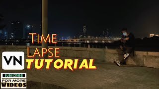 How To Edit Timelapse Using VN App | VN Editing Tutorial | Timelapse Tutorial