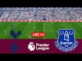 [LIVE] Tottenham Hotspur vs Everton Premier League 24/25 Full Match - Video Game Simulation