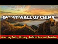 The Great Wall of China: Everything You Need to Know