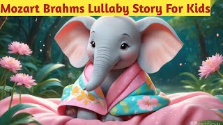 Mozart Brahms Lullaby ♫ Sleep Music for Babies ♫ Overcome Insomnia in 3 Minutes