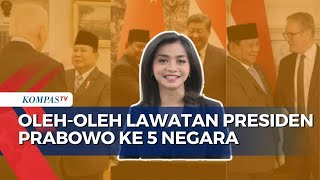 ULASAN ISTANA | Oleh-Oleh Lawatan Presiden Prabowo ke 5 Negara untuk Indonesia