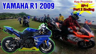 Yamaha R1 2009 ទ្រីបទៅកែប | Kep Province Ep: 1/Part 2 Ending