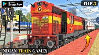 Top 5 indian train simulator games for android | Best train simulator games on Android 2022