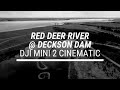 Red Deer River @ Deckson Dam DJI Mini 2 Cinematic